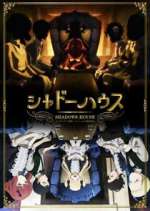 Watch Shadows House M4ufreemovies