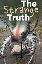 Watch The Strange Truth M4ufreemovies