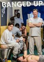 Watch Banged Up M4ufreemovies