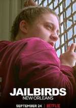 Watch Jailbirds New Orleans M4ufreemovies
