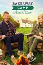 Watch Bakeaway Camp with Martha Stewart M4ufreemovies