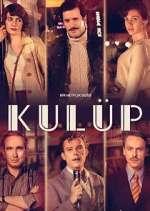 Watch KulÃ¼p M4ufreemovies