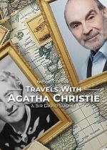 Watch Travels With Agatha Christie & Sir David Suchet M4ufreemovies