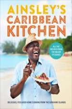 Watch Ainsley\'s Caribbean Kitchen M4ufreemovies