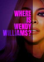 Watch Where Is Wendy Williams? M4ufreemovies