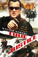 Watch True Justice M4ufreemovies