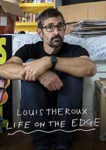 Watch Louis Theroux: Life on the Edge M4ufreemovies