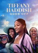 Watch Tiffany Haddish Goes Off M4ufreemovies
