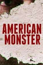 Watch American Monster M4ufreemovies