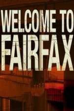 Watch Welcome To Fairfax M4ufreemovies