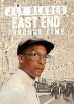 Watch Jay Blades: East End Through Time M4ufreemovies
