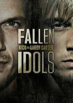 Watch Fallen Idols: Nick and Aaron Carter M4ufreemovies