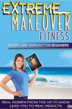 Watch Extreme Makeover M4ufreemovies