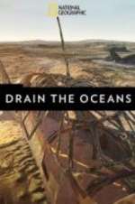 Watch Drain the Oceans M4ufreemovies