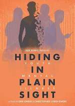 Watch Hiding in Plain Sight: Youth Mental Illness M4ufreemovies