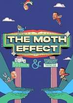 Watch The Moth Effect M4ufreemovies