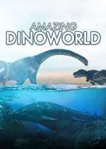 Watch Amazing Dinoworld M4ufreemovies