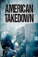 Watch American Takedown M4ufreemovies