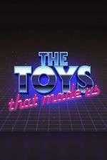 Watch The Toys That Made Us M4ufreemovies