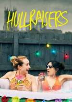 Watch Hullraisers M4ufreemovies