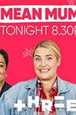 Watch Mean Mums M4ufreemovies