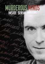 Watch Murderous Minds: Inside Serial Killers M4ufreemovies