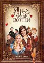 Watch When Things Were Rotten M4ufreemovies