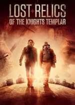 Watch Lost Relics of the Knights Templar M4ufreemovies
