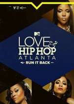 Watch Love & Hip Hop Atlanta: Run It Back M4ufreemovies
