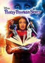 Watch Pretty Freekin Scary M4ufreemovies
