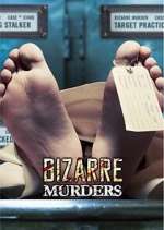 Watch Bizarre Murders M4ufreemovies