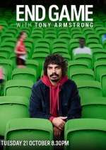 Watch End Game with Tony Armstrong M4ufreemovies