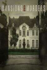 Watch Mansions and Murders M4ufreemovies