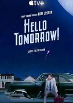 Watch Hello Tomorrow! M4ufreemovies