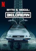 Watch Myth & Mogul: John DeLorean M4ufreemovies