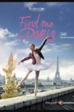 Watch Find Me in Paris M4ufreemovies