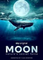 Moon: Nature\'s Secret Force