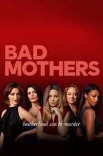 Watch Bad Mothers M4ufreemovies