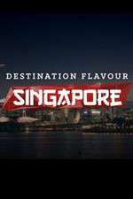 Watch Destination Flavour Singapore M4ufreemovies