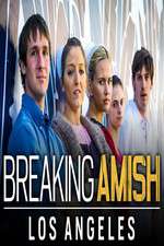 Watch Breaking Amish: LA M4ufreemovies