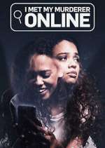 Watch I Met My Murderer Online M4ufreemovies