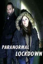 Watch Paranormal Lockdown M4ufreemovies