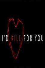 Watch I'd Kill for You M4ufreemovies