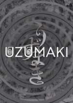 Watch Uzumaki M4ufreemovies