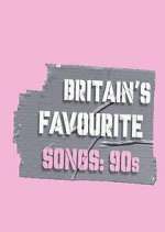 Watch Britain's Favourite Songs: 90's M4ufreemovies