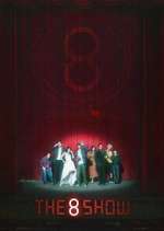 Watch The 8 Show M4ufreemovies