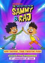 Watch The Twisted Timeline of Sammy & Raj M4ufreemovies