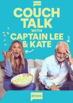 Watch Couch Talk with Captain Lee and Kate M4ufreemovies