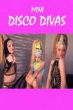 Watch Mini Disco Divas M4ufreemovies