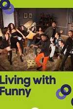 Watch Living with Funny M4ufreemovies